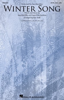 Winter Song by Bareilles Sara and Mi - Huff Mac - Sara Bareilles for SATB