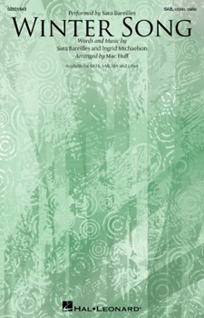Winter Song by Bareilles Sara and Mi - Huff Mac - Sara Bareilles for SAB and Piano