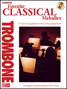 Favorite Classical Melodies - Trombone Trombone