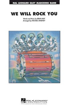We Will Rock You by - Sweeney Michael - for Marching Band