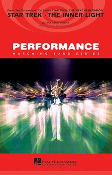 Star Trek - The Inner Light by Chattaway Jay - Bocook Jay - for Marching Band