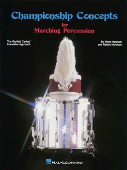 Championship Concepts For Marching Perc by Hannum and Morrison for Text