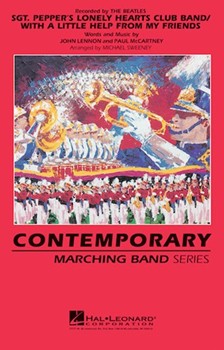 Sgt Pepper's Lonely Hearts Club Band / ... by Lennon and McCartney - Sweeney Michael - The Beatles for Marching Band