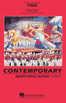 Free by - Saucedo Richard L - Chicago for Marching Band