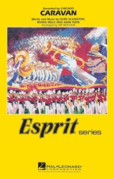 Caravan by Tizol Juan - Bocook Jay - for Marching Band