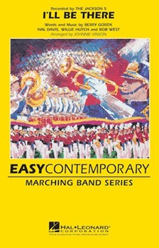 I'll Be There by Gordy Davis Hutch and West - Vinson Johnnie - The Jackson 5 for Marching Band