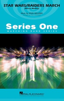 Star Wars / Raiders March by Williams John - Lavender Paul - John Williams for Score and Parts
