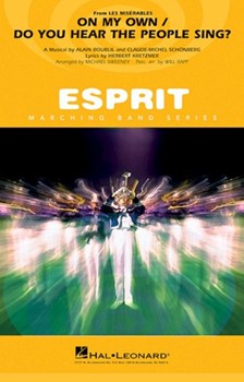 On My Own / Do You Hear The People Sing by Schonberg Claude-Michel - Sweeney Michael - for Full Score