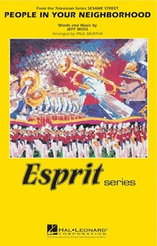 People In Your Neighborhood by Moss John - Murtha Paul - for Marching Band