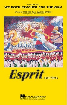 We Both Reached For The Gun by Kander and Ebb - Wasson John - for Marching Band