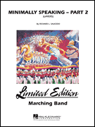 Minimally Speaking - Part 2 (Layers) - Marching Band Arrangement