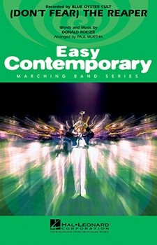 (Don't Fear) The Reaper by Roeser Donald - Murtha Paul - Blue Oyster Cult for Marching Band