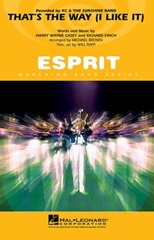 That's The Way (I Like It) by Casey and Finch - Brown and Rapp - KC and the Sunshine for Marching Band