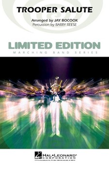 Trooper Salute by - Bocook Jay - for Marching Band