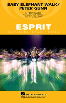 Baby Elephant Walk / Peter Gunn by Mancini Henry - Murtha Paul - for Marching Band