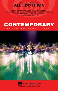 All I Do Is Win by Dj Khaled - Bocook Jay - DJ Khaled for Marching Band