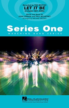 Let It Be by Lennon and McCartney - Brown Michael - for Marching Band