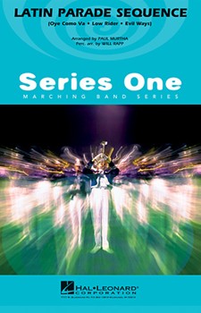 Latin Parade Sequence [marching band] March Band