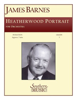 Heatherwood Portrait by Barnes James for Score and Parts