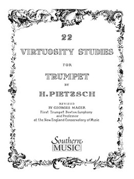 22 Virtuosity Studies by Pietzsch - Mager and Andraud - for Trumpet Method