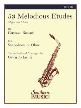 53 Melodious Etudes by Rossari and Iasilli - Iasilli Gerardo - for Alto Saxophone M (Book 1)