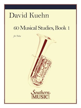 60 Musical Studies Bk 1 by Giuseppe Concone Mathilde Marchesi - Kuehn D - for Tuba Method (Book 1)