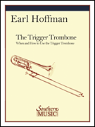 Trigger Trombone [trombone] Hoffman