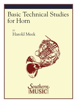 Basic Technical Studies by Meek for French Horn Method