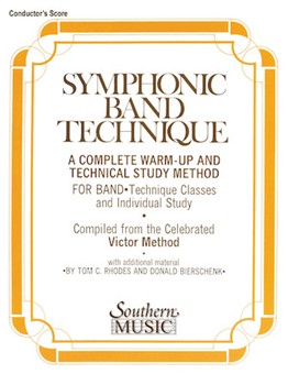 Symphonic Band Technique by Rhodes and Bierschenk - Victor John - for Conductor Score