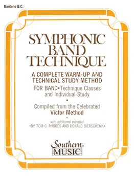 Symphonic Band Technique by Rhodes and Bierschenk - Victor John - for Euphonium Treble Clef