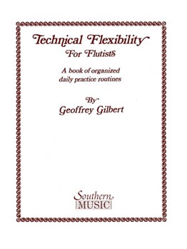 Technical Flexibility by Gilbert G for Flute Method