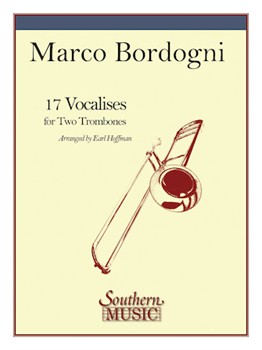 17 Vocalises by Bordogni Marco - Hoffman - for Trombone Duet