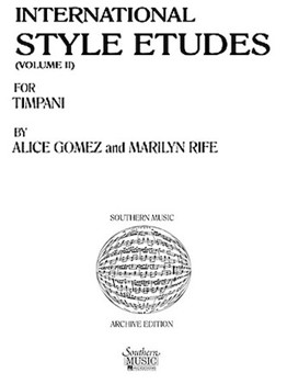 International Style Etudes Volume 2 by Gomez and Rife for Timpani and Piano (Vol 2)