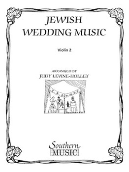 Jewish Wedding Music by - Levine-Holley Judy - for Violin