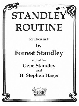 Standley Routine by Standley F - Standley / Hager - for French Horn Method