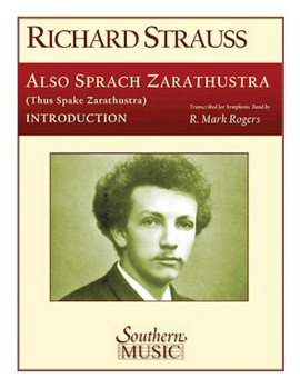 Also Sprach Zarathustra Op. 3 (Introduction Only) by Strauss Richard - Rogers Mark - for