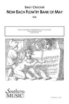 Now Each Flow'ry Bank Of May by Crocker Emily for SSA
