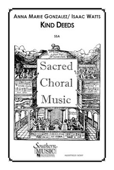 Kind Deeds by Gonzalez Anna Marie for SSA