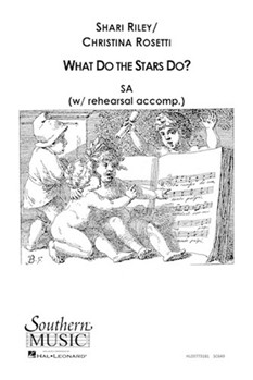 What Do The Stars Do by Riley Shari for SA