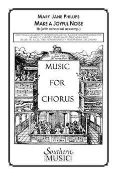 Make A Joyful Noise by Phillips Mary for TB Sacred