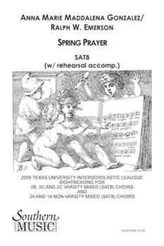 Spring Prayer by Gonzalez Anna Marie for SATB