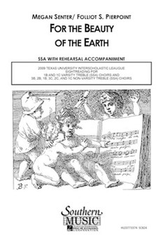 For The Beauty Of The Earth by Senter Megan for SSA a cappella