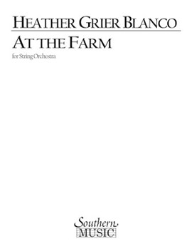 At The Farm by Blanco for String Orchestra