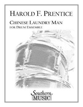 Chinese Laundry Man by Prentice for Percussion Trio