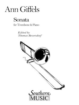 Sonata by Giffels - Beversdorf - for Trombone and Piano