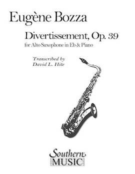Divertissement by Bozza Eugene - Hite David - for Alto Sax