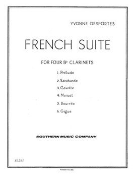 French Suite by Desportes Yvonne for Bb Clarinet Quartet