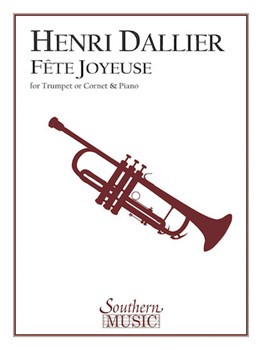 Fete Joyeuse by Dallier - Mager - for Trumpet