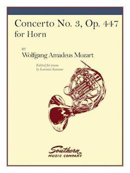 Concerto #3 K447 by Mozart Wolfgang Amadeus - Reinecke and Sansone - for French Horn and Piano