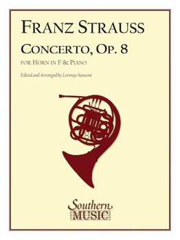 Concerto Opus 8 by Strauss Franz - Sansone Lorenzo - for French Horn and Piano